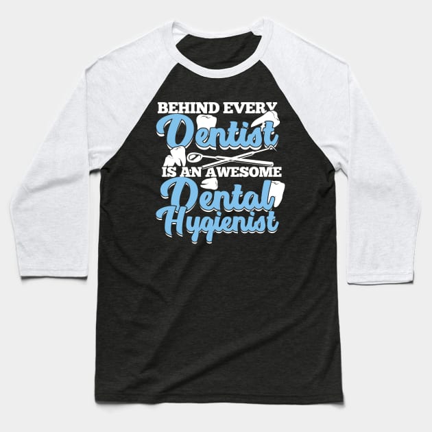 Dental Hygienist Gift Baseball T-Shirt by Dolde08